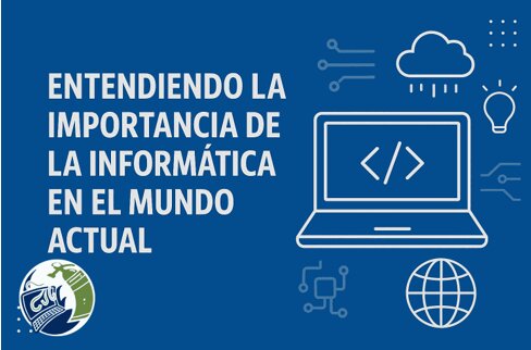 importancia de la informática